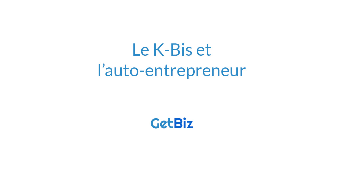 Le KBis FAQ